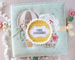 Photo albums for newborn boys and girls “Our baby is the first year of life” with their own hands with inscriptions: scrapbooking, master class, ideas and examples of decoration, sheet templates, options for the name, inscriptions, rhymes. Beautiful photo albums for newborns: samples, photos